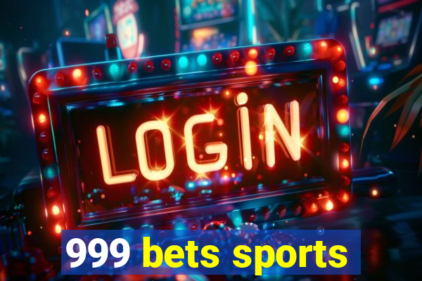 999 bets sports